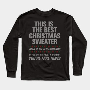 THIS IS THE BEST CHRISTMAS SWEATER Long Sleeve T-Shirt